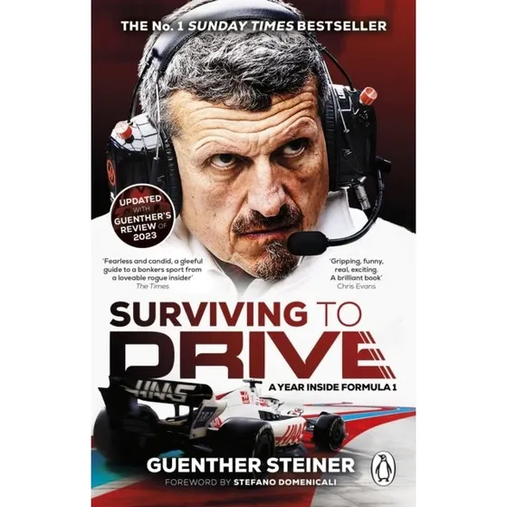 Guenther Steiner: Surviving to Drive