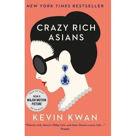 Crazy Rich Asians - Kevin Kwan