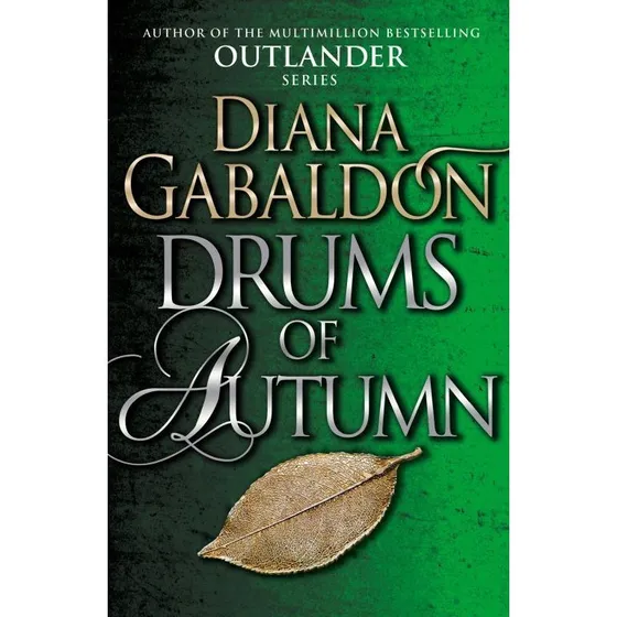 Diana Gabaldon - Drums of Autumn