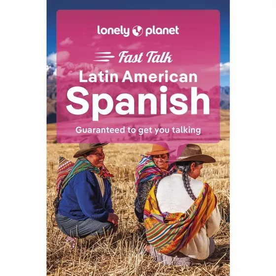 Lonely Planet Fast Talk Latin American Spanish