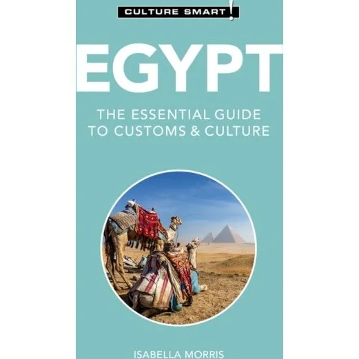 Culture Smart! Egypt - Isabella Morris