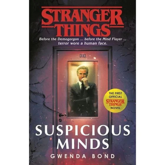Stranger Things: Suspicious Minds - Gwenda Bond