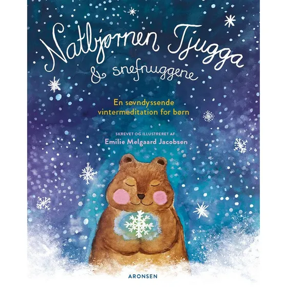 Natbjørnen Tjugga og snefnuggene - Håndbog i søvnmeditation