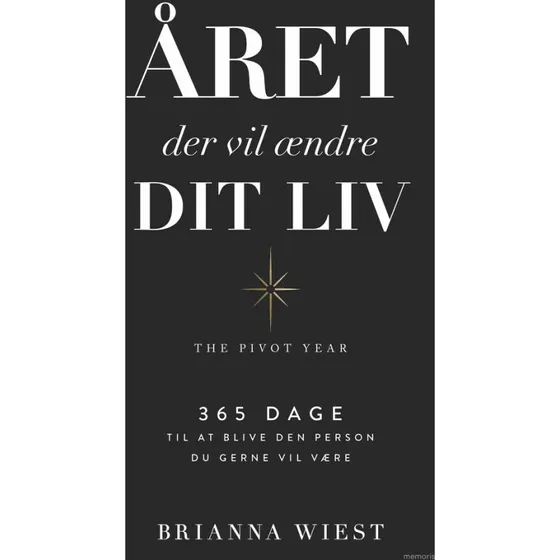 Brianna Wiest – Året der vil ændre dit liv