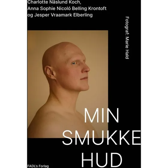 Min smukke hud - Jesper Vraamark Elberling