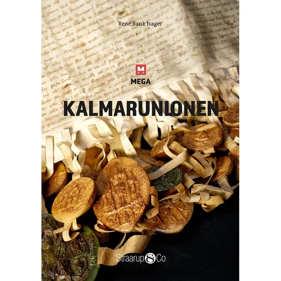 Kalmarunionen - René Bank Isager