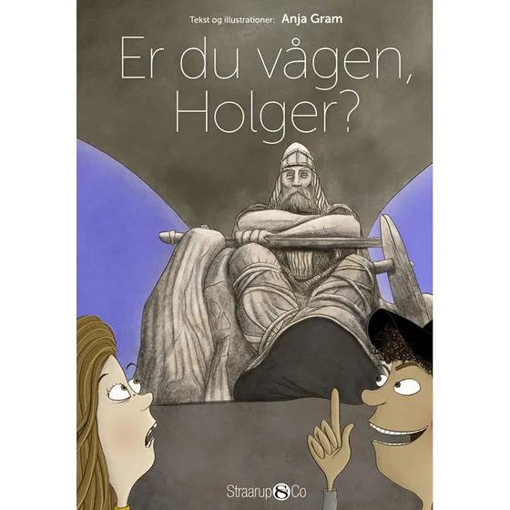Anja Gram: Er du vågen, Holger?