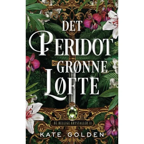 Kate Golden: Det peridotgrønne løfte