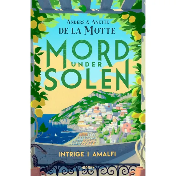 Anette De La Motte: Intrige i Amalfi