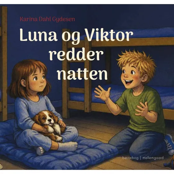 Luna og Viktor Redder Natten - Karina Dahl Gydesen