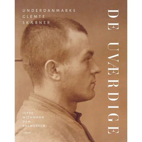 De uværdige - Jeppe Wichmann Rasmussen