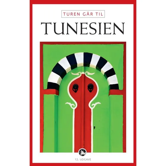 Turen går til Tunesien – Rejsebog af Rikke Hostrup Haugbølle