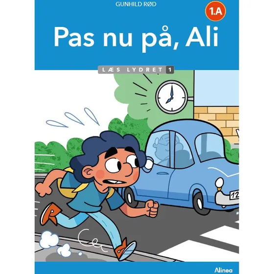 Pas Nu På, Ali, Læs Lydret 1 - Gunhild Rød