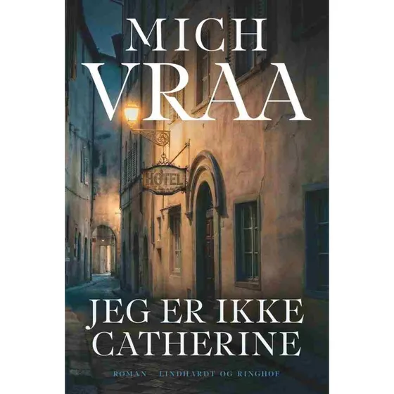 Jeg er ikke Catherine - Mich Vraa