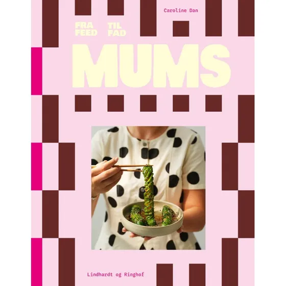 MUMS - Fra Feed Til Fad - Kogebog