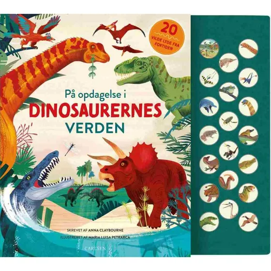 Anna Claybourne: På opdagelse i dinosaurernes verden