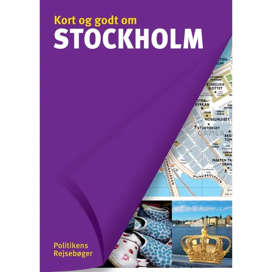 Johan Tell: Kort og godt om Stockholm