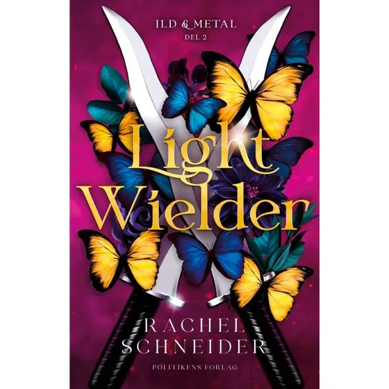 Light Wielder - Ild og Metal del 2