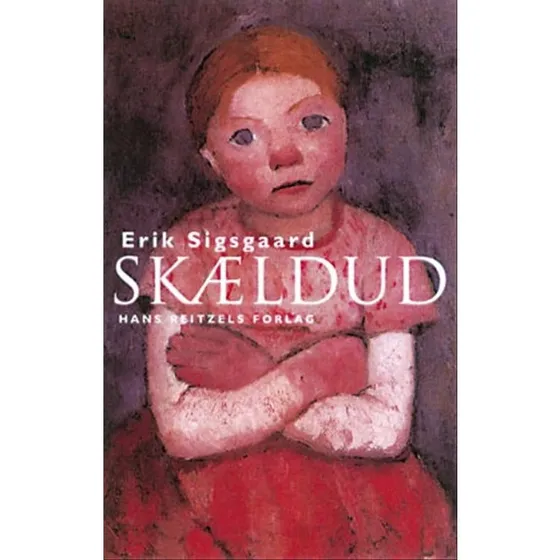 Skældud - Erik Sigsgaard