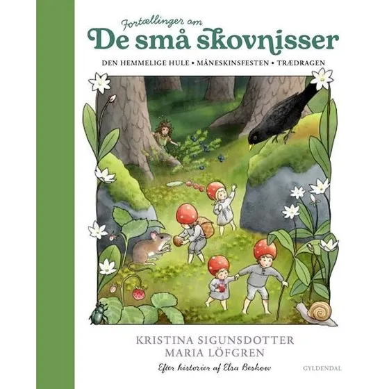 Maria Löfgren: Fortællinger om de små skovnisser