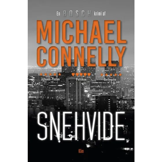 Snehvide - Michael Connelly - Krimi & Spænding