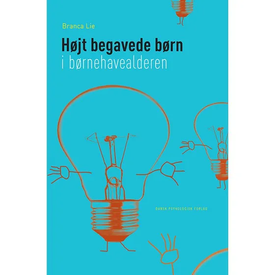 Branca Lie: Højt begavede børn i børnehavealderen