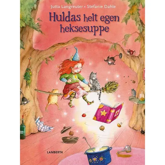 Huldas helt egen heksesuppe - Jutta Langreuter