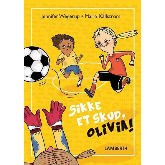 Sikke et skud, Olivia! - Jennifer Wegerup