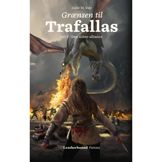 Grænsen til Trafallas, del 3 – Julie M. Day