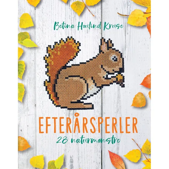Betina Houlind Kruse - Efterårsperler