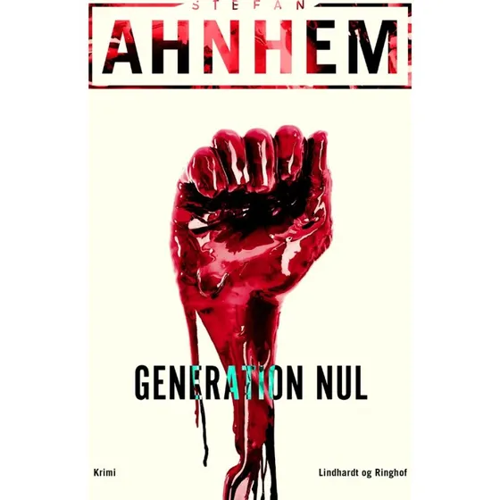 Generation nul - Stefan Ahnhem