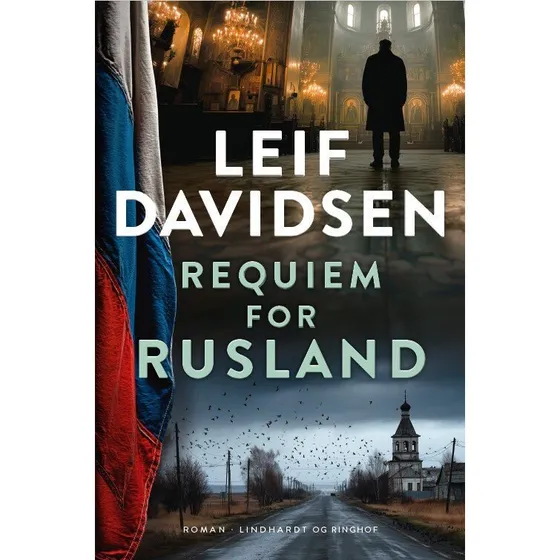 Requiem for Rusland - Leif Davidsen - Hardcover