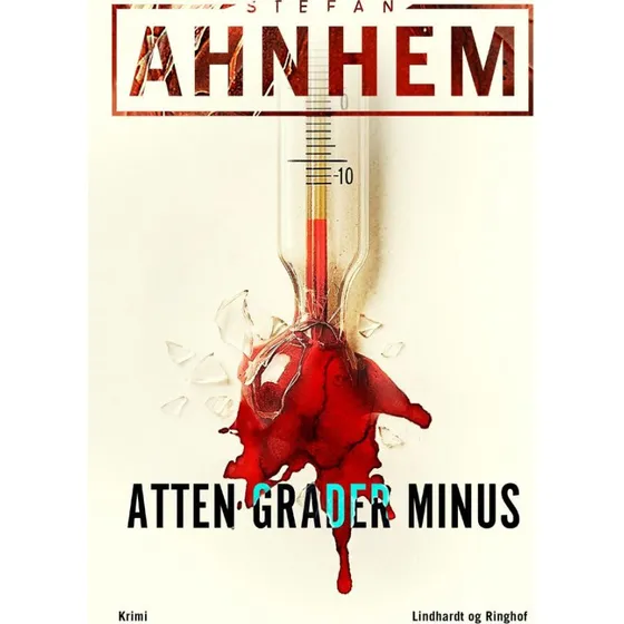 Atten grader minus - Stefan Ahnhem