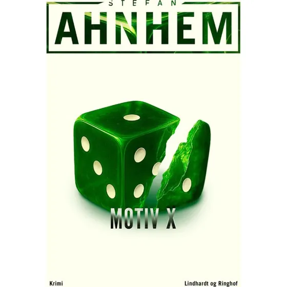 Motiv X - Stefan Ahnhem - Krimi & Spænding