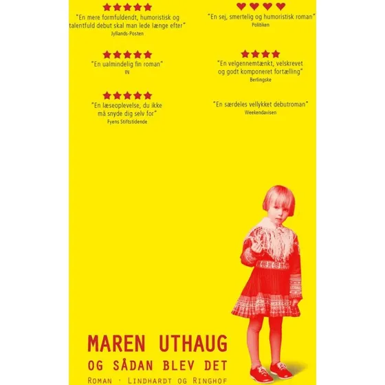 Maren Uthaug: Og sådan blev det - Hardcover