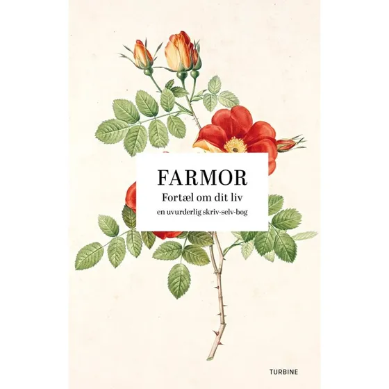 Farmor: Fortæl om dit liv – Årbog, hardback