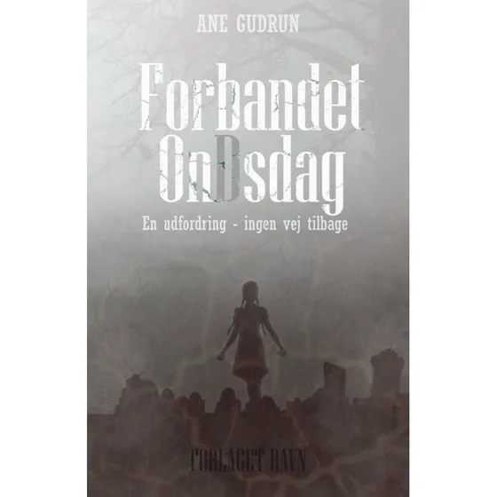 Ane Gudrun: Forbandet OnDsdag