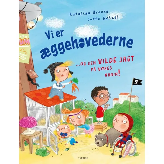 Katalina Brause: Vi er æggehovederne – Den vilde jagt på vores kanin!