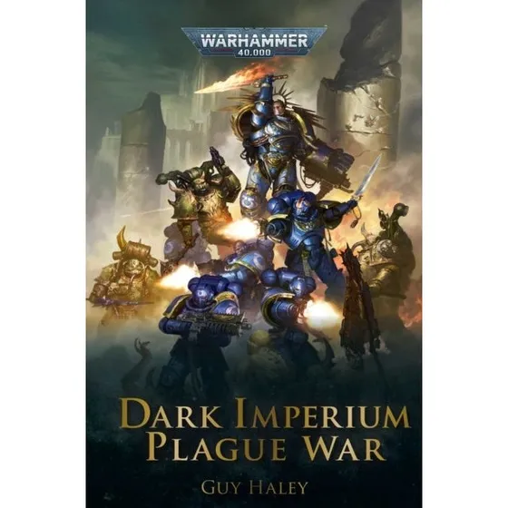 Warhammer 40,000: Dark Imperium - Plague War (Bog 2)