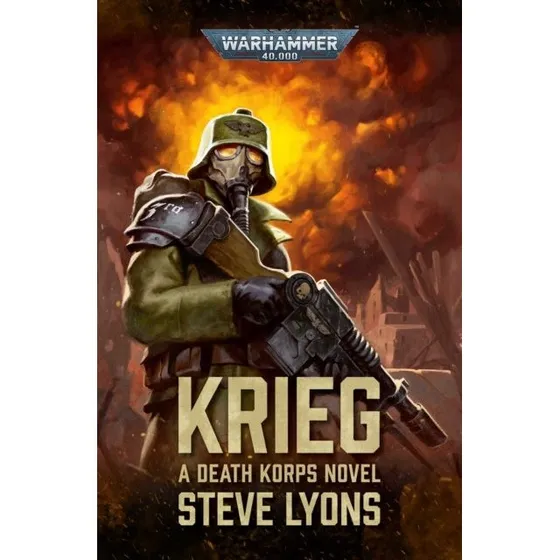 Krieg: A Death Korps Novel - Warhammer 40,000