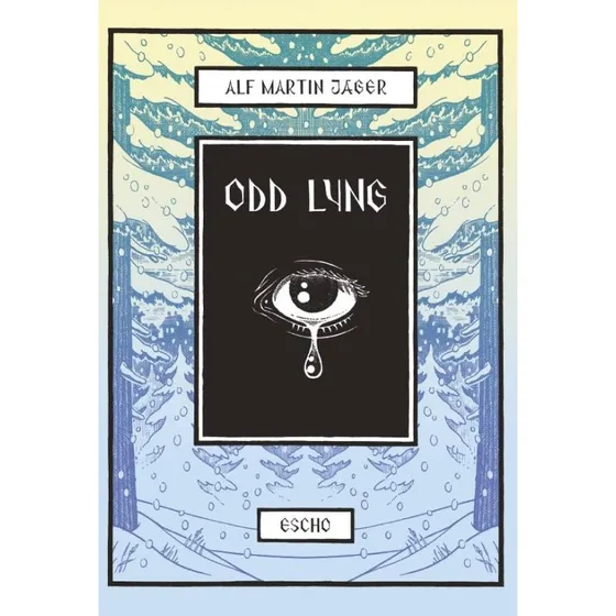 Odd Lyng - Alf Martin Jæger