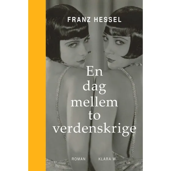 En dag mellem to verdenskrige - Franz Hessel