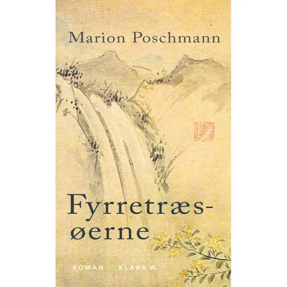 Fyrretræsøerne - Marion Poschmann