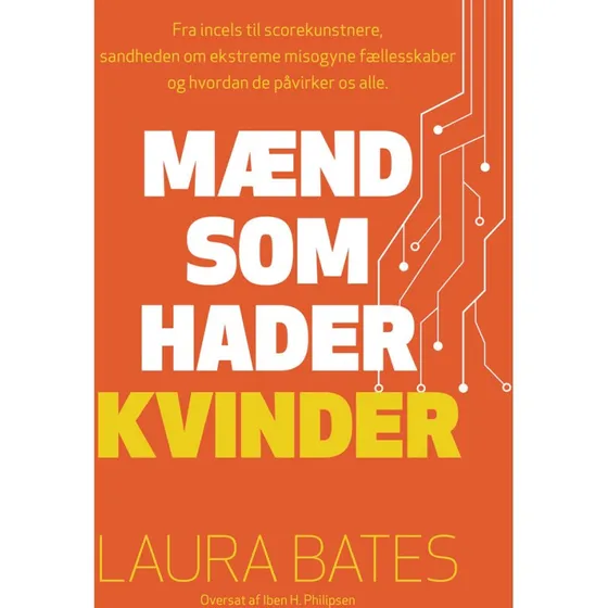 Mænd som hader kvinder - Laura Bates