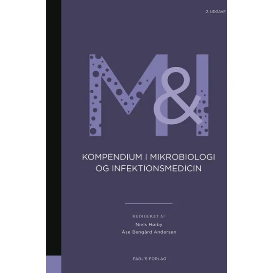 Kompendium i mikrobiologi og infektionsmedicin 2. udgave