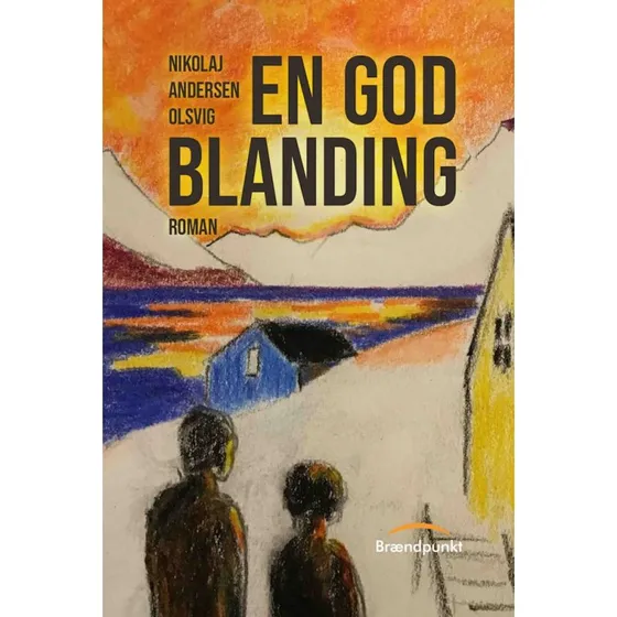 En god blanding - Nikolaj Andersen Olsvig