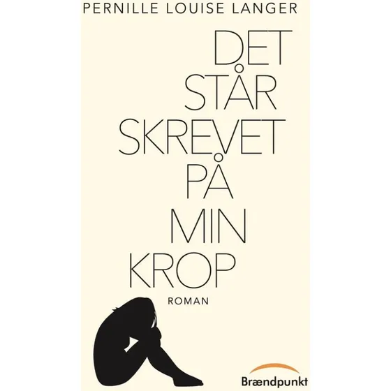 Det står skrevet på min krop - Pernille Louise Langer