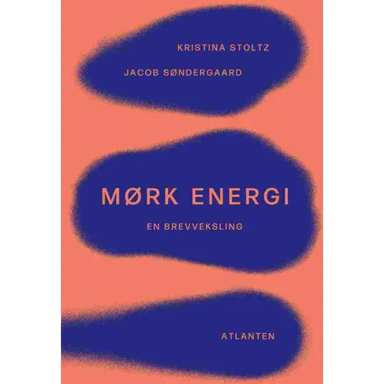Mørk energi - Kristina Stoltz & Jacob Søndergaard