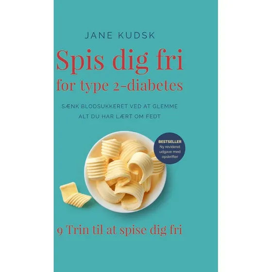 Spis dig fri for type 2-diabetes - Jane Kudsk