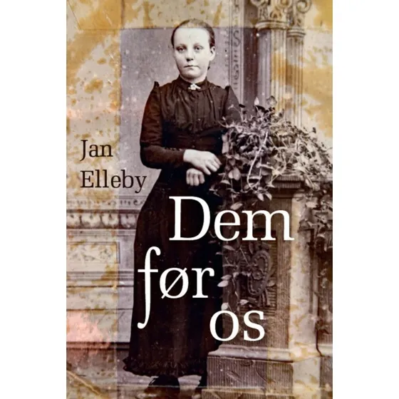 Dem før os - Jan Elleby - Bog